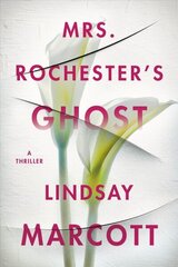 Mrs. Rochester's Ghost: A Thriller cena un informācija | Fantāzija, fantastikas grāmatas | 220.lv