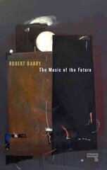 Music of the Future цена и информация | Книги об искусстве | 220.lv