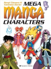 Mega Manga Characters цена и информация | Книги об искусстве | 220.lv