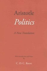 Politics: A New Translation цена и информация | Исторические книги | 220.lv