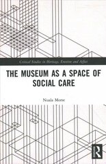 Museum as a Space of Social Care cena un informācija | Enciklopēdijas, uzziņu literatūra | 220.lv