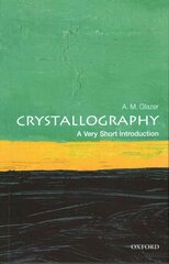 Crystallography: A Very Short Introduction cena un informācija | Ekonomikas grāmatas | 220.lv