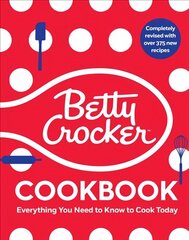 Betty Crocker Cookbook: Everything You Need to Know to Cook Today 13th Edition цена и информация | Книги рецептов | 220.lv