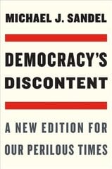 Democracy's Discontent: A New Edition for Our Perilous Times 2nd edition cena un informācija | Vēstures grāmatas | 220.lv