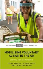Mobilising Voluntary Action in the UK: Learning from the Pandemic цена и информация | Книги по социальным наукам | 220.lv