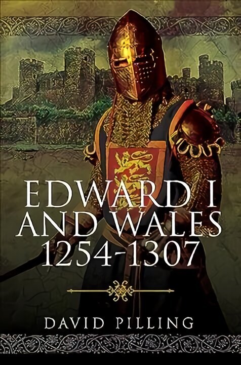 Edward I and Wales, 1254-1307 cena un informācija | Vēstures grāmatas | 220.lv