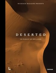 Deserted: In Pursuit of Drylands цена и информация | Книги по фотографии | 220.lv