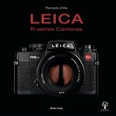 Book of the Leica R-series Cameras cena un informācija | Grāmatas par fotografēšanu | 220.lv