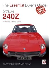 Datsun 240Z 1969 to 1973 cena un informācija | Ceļojumu apraksti, ceļveži | 220.lv