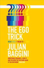 Ego Trick: What Does it Mean to be You? цена и информация | Исторические книги | 220.lv