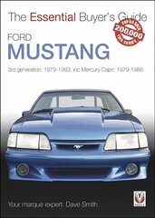 Ford Mustang: 3rd generation: 1979-1993; inc Mercury Capri: 1979-1986 цена и информация | Путеводители, путешествия | 220.lv