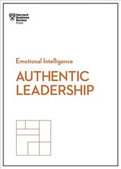 Authentic Leadership (HBR Emotional Intelligence Series) cena un informācija | Ekonomikas grāmatas | 220.lv