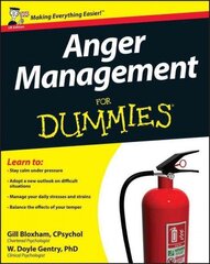 Anger Management For Dummies UK edition UK Edition cena un informācija | Pašpalīdzības grāmatas | 220.lv