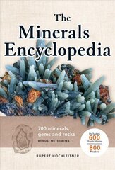 Minerals Encyclopedia: 700 Minerals, Gems and Rocks cena un informācija | Enciklopēdijas, uzziņu literatūra | 220.lv