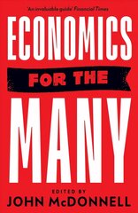 Economics for the Many cena un informācija | Sociālo zinātņu grāmatas | 220.lv