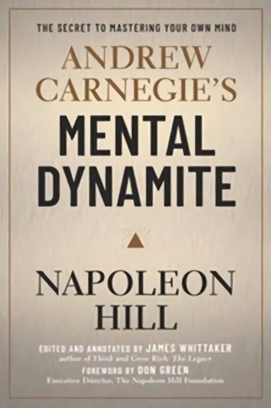 Andrew Carnegie's Mental Dynamite cena un informācija | Pašpalīdzības grāmatas | 220.lv
