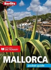 Berlitz Pocket Guide Mallorca (Travel Guide with Dictionary) 6th Revised edition cena un informācija | Ceļojumu apraksti, ceļveži | 220.lv