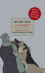 My Dog Tulip Main цена и информация | Биографии, автобиогафии, мемуары | 220.lv