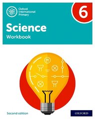 Oxford International Primary Science Second Edition: Workbook 6 2 cena un informācija | Grāmatas pusaudžiem un jauniešiem | 220.lv