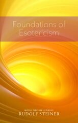 Foundations of Esotericism cena un informācija | Garīgā literatūra | 220.lv