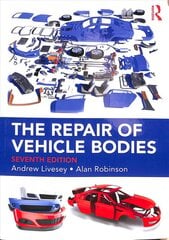 Repair of Vehicle Bodies 7th edition cena un informācija | Enciklopēdijas, uzziņu literatūra | 220.lv