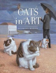 Cats in Art цена и информация | Книги об искусстве | 220.lv