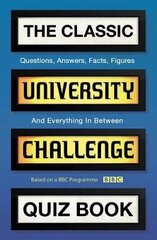 Classic University Challenge Quiz Book Paperback cena un informācija | Grāmatas par veselīgu dzīvesveidu un uzturu | 220.lv