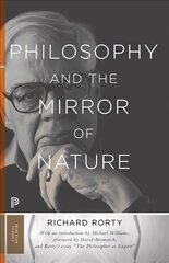 Philosophy and the Mirror of Nature: Thirtieth-Anniversary Edition cena un informācija | Vēstures grāmatas | 220.lv