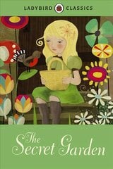 Ladybird Classics: The Secret Garden cena un informācija | Grāmatas pusaudžiem un jauniešiem | 220.lv