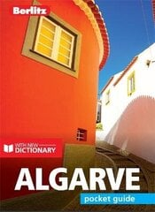 Berlitz Pocket Guide Algarve (Travel Guide with Dictionary) 7th Revised edition цена и информация | Путеводители, путешествия | 220.lv