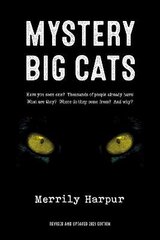 Mystery Big Cats 2nd New edition цена и информация | Книги по экономике | 220.lv