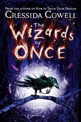 Wizards of Once: Book 1 cena un informācija | Grāmatas pusaudžiem un jauniešiem | 220.lv