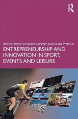 Entrepreneurship and Innovation in Sport and Leisure cena un informācija | Ekonomikas grāmatas | 220.lv