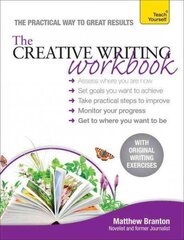 Creative Writing Workbook: The practical way to improve your writing skills cena un informācija | Svešvalodu mācību materiāli | 220.lv