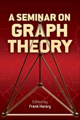 Seminar on Graph Theory cena un informācija | Ekonomikas grāmatas | 220.lv