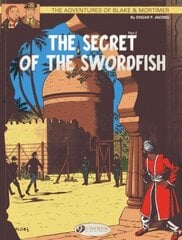 Blake & Mortimer 16 - The Secret of the Swordfish Pt 2, v. 16, The Secret of the Swordfish, Part 2 cena un informācija | Grāmatas pusaudžiem un jauniešiem | 220.lv