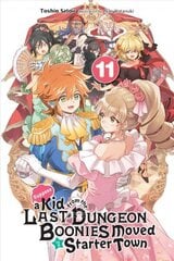 Suppose a Kid from the Last Dungeon Boonies Moved to a Starter Town, Vol. 11 (light novel) цена и информация | Фантастика, фэнтези | 220.lv