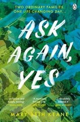 Ask Again, Yes: The gripping, emotional and life-affirming New York Times bestseller cena un informācija | Romāni | 220.lv