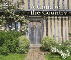 Cottage in the Country: Inspirational Hideaways cena un informācija | Grāmatas par arhitektūru | 220.lv