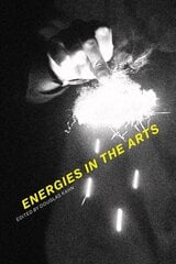 Energies in the Arts cena un informācija | Mākslas grāmatas | 220.lv