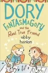 Dory Fantasmagory and the Real True Friend Main cena un informācija | Grāmatas pusaudžiem un jauniešiem | 220.lv