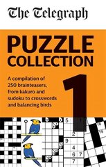 Telegraph Puzzle Collection Volume 1: A compilation of brilliant brainteasers from kakuro and sudoku, to crosswords and balancing birds cena un informācija | Grāmatas par veselīgu dzīvesveidu un uzturu | 220.lv