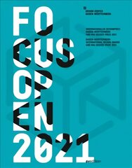 Focus Open 2021: Baden-Wurttemberg International Design Award and Mia Seeger Prize 2021 цена и информация | Книги об искусстве | 220.lv