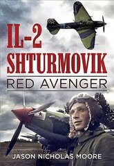 Il-2 Shturmovik: Red Avenger цена и информация | Исторические книги | 220.lv