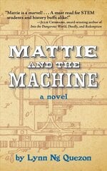 Mattie and the Machine cena un informācija | Grāmatas pusaudžiem un jauniešiem | 220.lv