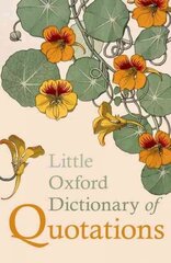 Little Oxford Dictionary of Quotations 5th Revised edition цена и информация | Энциклопедии, справочники | 220.lv