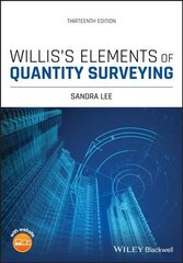 Willis's Elements of Quantity Surveying, Thirteenth Edition 13th Edition cena un informācija | Sociālo zinātņu grāmatas | 220.lv