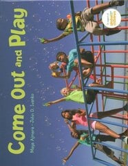 Come Out and Play: A Global Journey цена и информация | Книги для подростков и молодежи | 220.lv