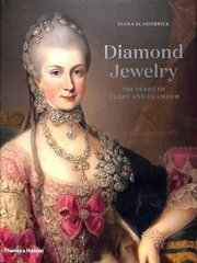 Diamond Jewelry: 700 Years of Glory and Glamour cena un informācija | Mākslas grāmatas | 220.lv