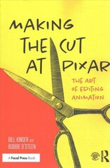 Making the Cut at Pixar: The Art of Editing Animation цена и информация | Книги об искусстве | 220.lv